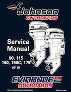 1996 Johnson Evinrude "ED" 60 LV 90, 115, 150, 150C, 175 Service Manual, P/N 507127
